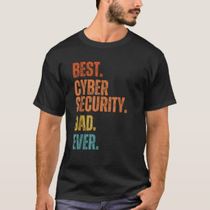 Camiseta O melhor Pai de segurança cibernética para todos o