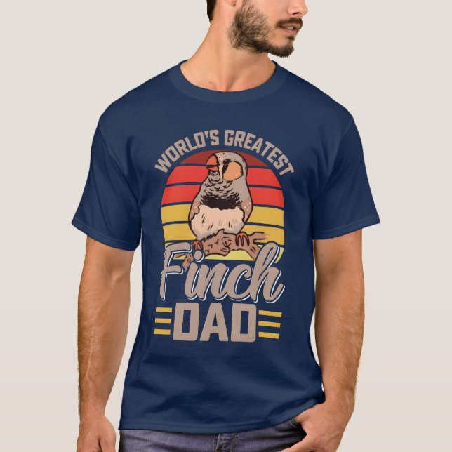 Camiseta O melhor Pai Finch localiza Pai amante de aves (Frente)