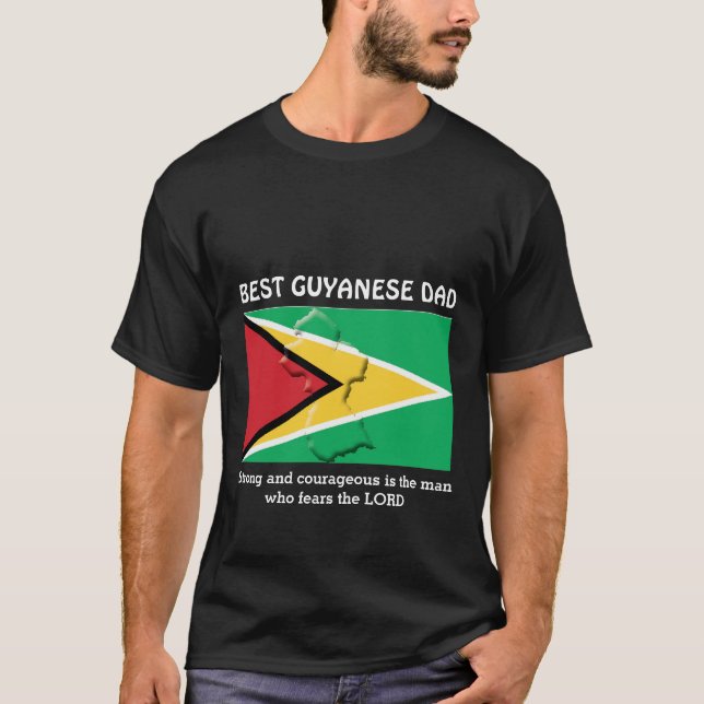Camiseta O MELHOR PAI GUIANÊS, Forte E Corajoso Personaliza (Frente)
