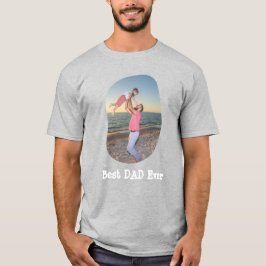 Camiseta O melhor PAI já fez o upload de sua foto de famíli