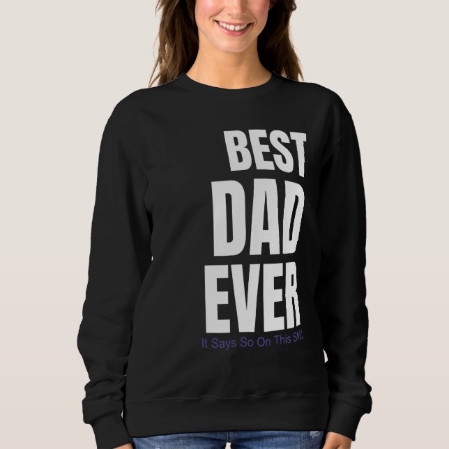 Camiseta O Melhor Pai Que Ele Diz (Frente)