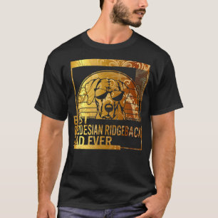 Camiseta O melhor Pai Ridgeback da Rhodesian para mim