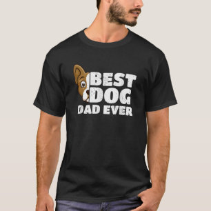 Camiseta O Melhor Pai Terrier De Boston Nunca Foi Engraçado
