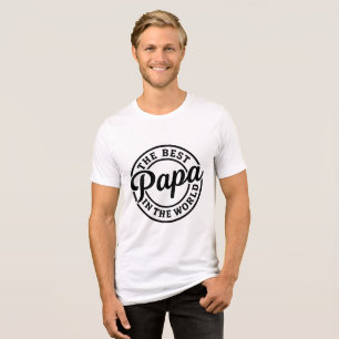 Camiseta O Melhor Papai do mundo