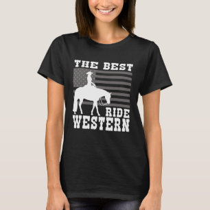 Camiseta O Melhor passeio Cavalo Western Reining Trail Ride