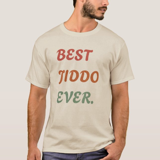 Camiseta O melhor presente personalizado de Jiddo nunca par (Frente)