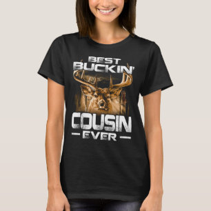 Camiseta O melhor primo de Buckin, Caça a Vezes