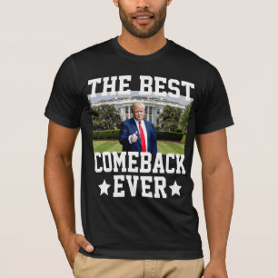 Camiseta O melhor retorno de sempre Trump 47º presidente