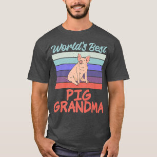 Camiseta O melhor sítio para a vovó de porco, dono de porco