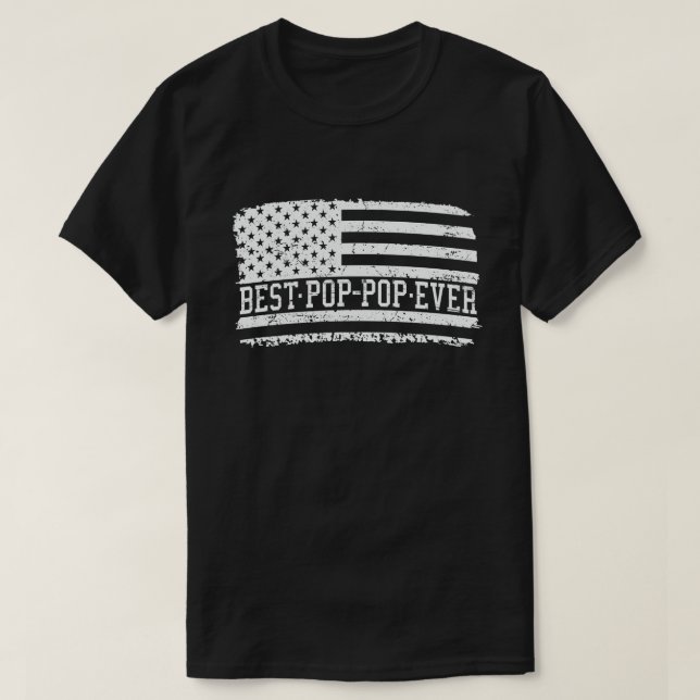 Camiseta O melhor vovô Pop-Pop da Anterior da American Flag (Frente do Design)