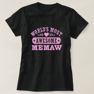 Camiseta O Memaw o mais impressionante do mundo