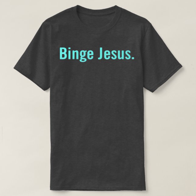 Camiseta O Merch Binge Jesus Escolhido (Frente do Design)