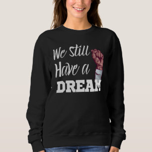 Camiseta O Mês Negro Da História Ainda Temos Um Sonho