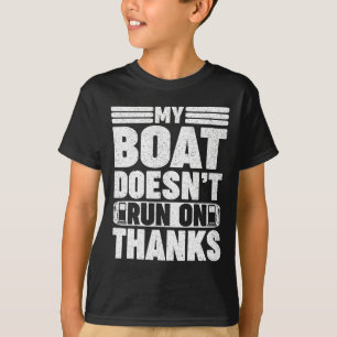 Camiseta O meu barco não funciona em Obrigados, Barco, a gá