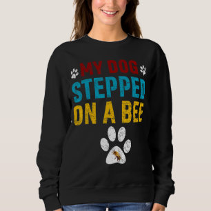 Camiseta O Meu Cachorro Passou Numa Abelha 1