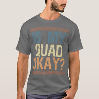 Camiseta O meu Cavaleiro de Quad Ok, Retro Quad Bike Rider