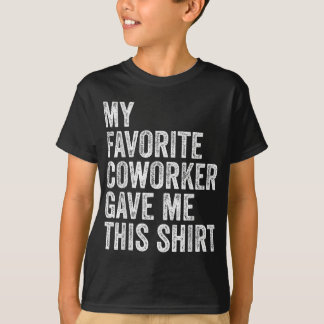Camiseta O Meu Colega Favorito Deu-Me Este Ap Chefe De Func