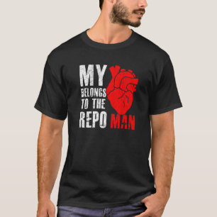 Camiseta O Meu Coração Pertence Ao Agente De Repossação De 