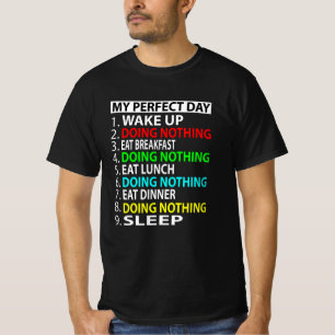 Camiseta O Meu Dia Perfeito Sem Dar Presente Aos Jogadores 