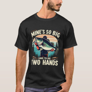 Camiseta O meu é tão grande que preciso usar duas mãos de P