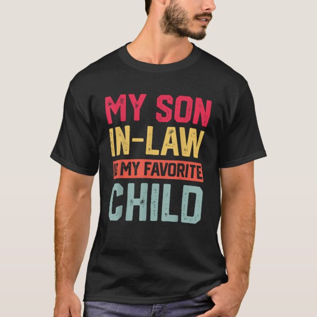 Camiseta O Meu Filho De Direito É A Minha Criança Favorita, (Frente)
