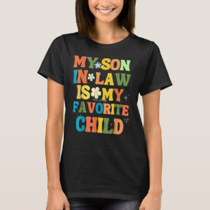 Camiseta O Meu Filho Em Direito É As Minhas Mães Familiares