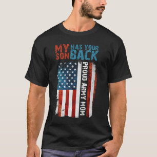 Camiseta O Meu Filho Tem As Suas Costas - Exército Militar 