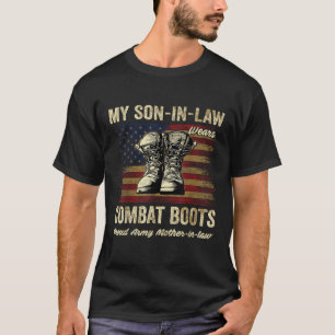 Camiseta O meu filho Veste o combate às botas e a mãe do ex