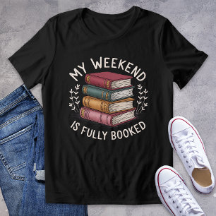 Camiseta O Meu Fim De Semana É Um Tee Gráfico De Bookish To
