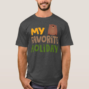 Camiseta O meu Groundhog Holiday Ground Hog, dia 2022 favor