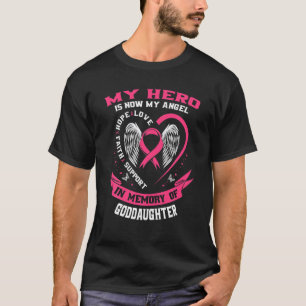 Camiseta O Meu Herói Agora É O Meu Cancer De Mama Angel God