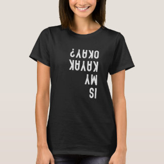 Camiseta O Meu Kayak Está Bem