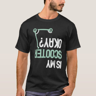 Camiseta O Meu Patinete É Engraçado E Patinete Elétrico Sco