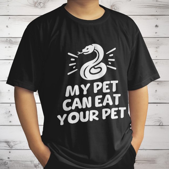 Camiseta O Meu Pet Pode Comer O Seu Pet, Cobra Engraçado. (Criador carregado)