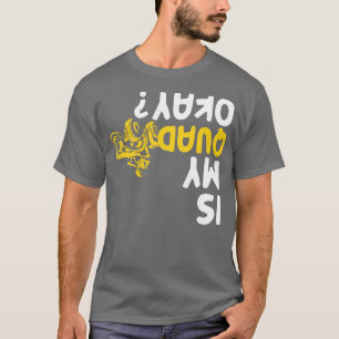 Camiseta O Meu Quad Está Engraçado AV Quatro Rodas?