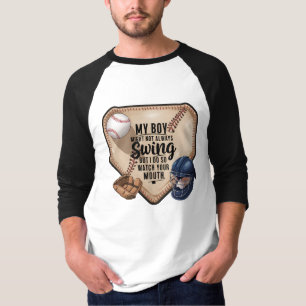 Camiseta O Meu Rapaz Pode Nem Sempre Balançar, Mas Faço-O.