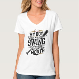 Camiseta O Meu Rapaz Pode Nem Sempre Balançar, Mas Faço-O.