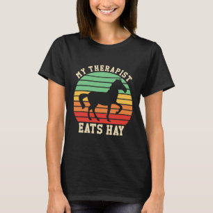 Camiseta O Meu Terapeuta Come Um Engraçado Cavalo-De-Volta