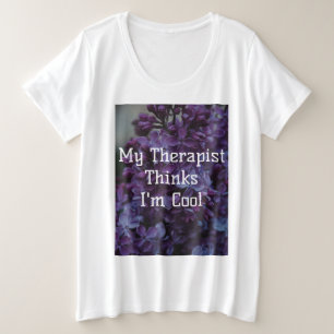 Camiseta O meu terapeuta pensa que sou Legal