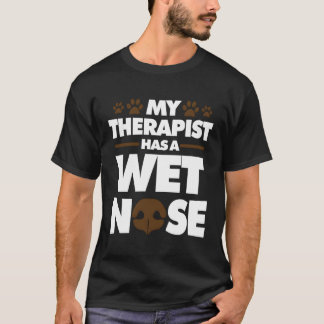 Camiseta O Meu Terapeuta Tem Cães Cachorros Molhados Para C
