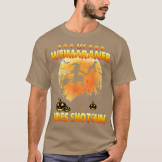 Camiseta O Meu Weimaraner Dirige A Bruxa De Vassoura-De-Vac