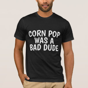 CAMISETA O MILHO POP ERA UM MÁ CARA JOE BIDEN T SHIRTS