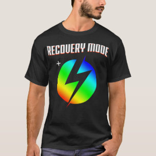 Camiseta O Modo de recuperação de design de presente de s