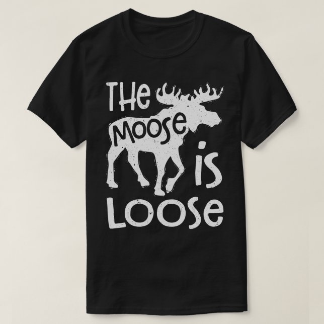 Camiseta O Moose É Um Homem Perdido Engraçado Caçando Prese (Frente do Design)