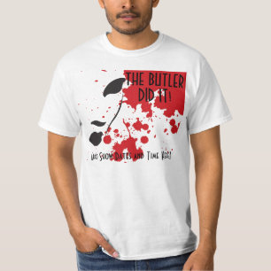 Camiseta O mordomo fê-lo