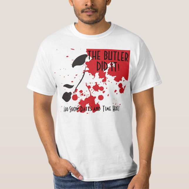 Camiseta O mordomo fê-lo (Frente)