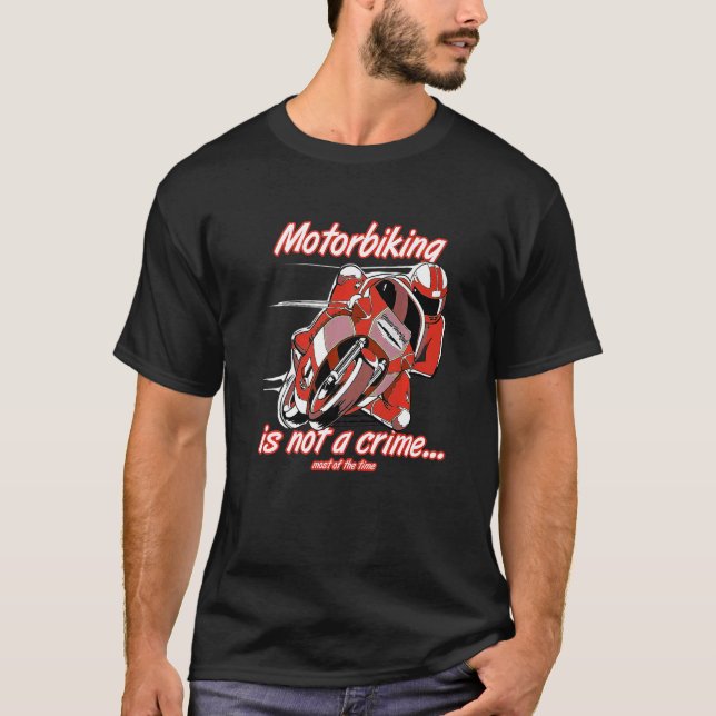 Camiseta O Motociclismo Não É Um Costume De Motociclo Em Co (Frente)