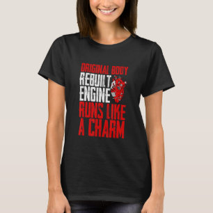 Camiseta O Motor Reconstruído Do Corpo Original Funciona Co