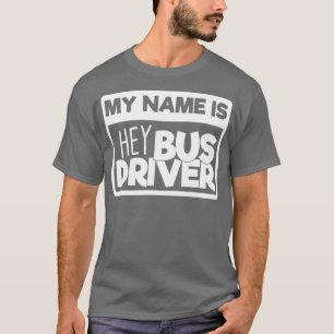Camiseta O motorista do ônibus escolar me dá o nome de moto