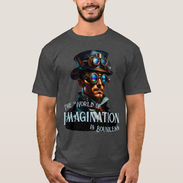 Camiseta O Mundo da Imaginação é Vapor Sem Limites (Frente)